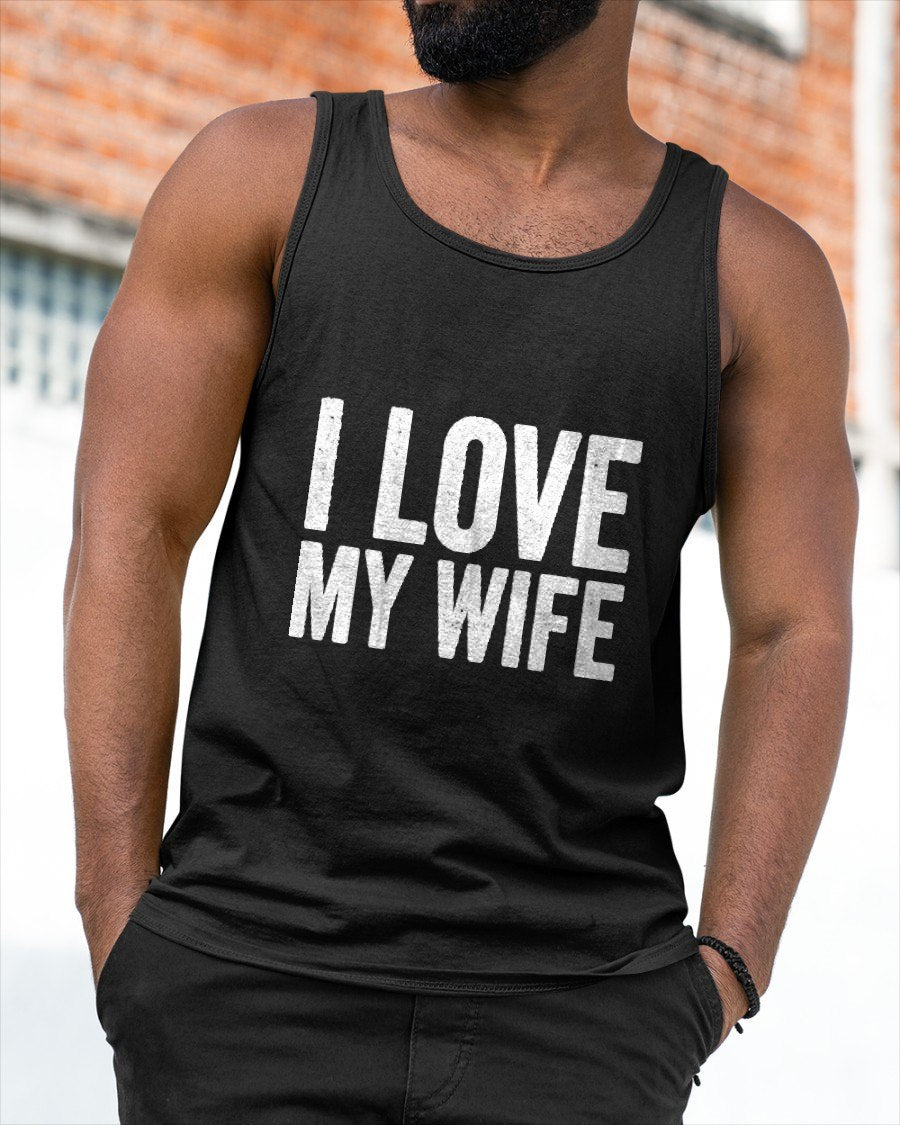 I Love My Wife Marriage Gifts for Husband T-Shirt From WIFE - TRACY00 (SKU-TRAN-1305014)