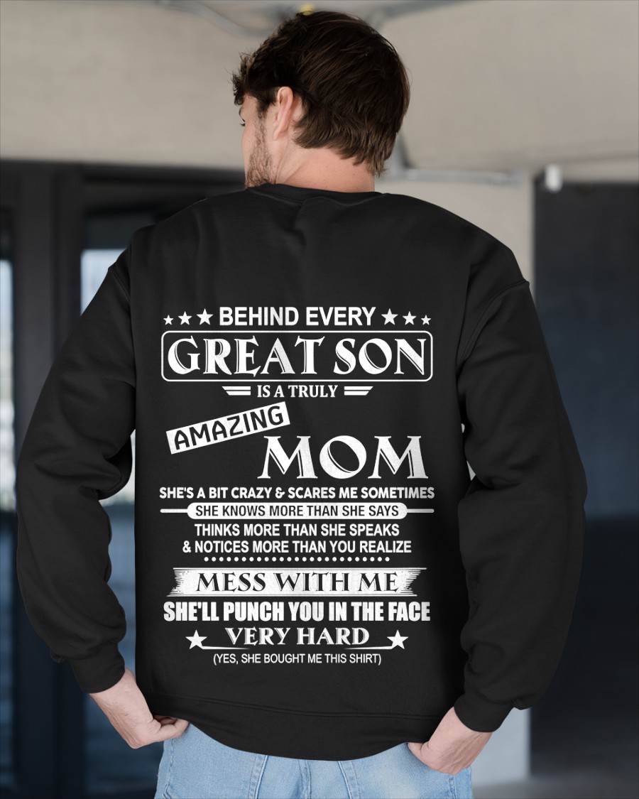 "BEHIND GREAT SON IS A TRULY AMAZING MOM" – T-SHIRT FROM MOM – tracy00 (SKU2607-287-00)