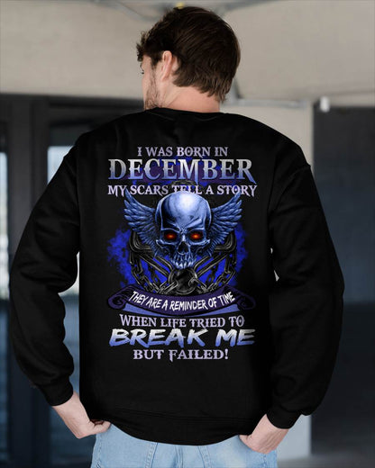 I WAS BORN IN DECEMBER MY SCARS TELL A STORY - T-SHIRT FOR MAN - XUAN12 (SKU08-68-12)