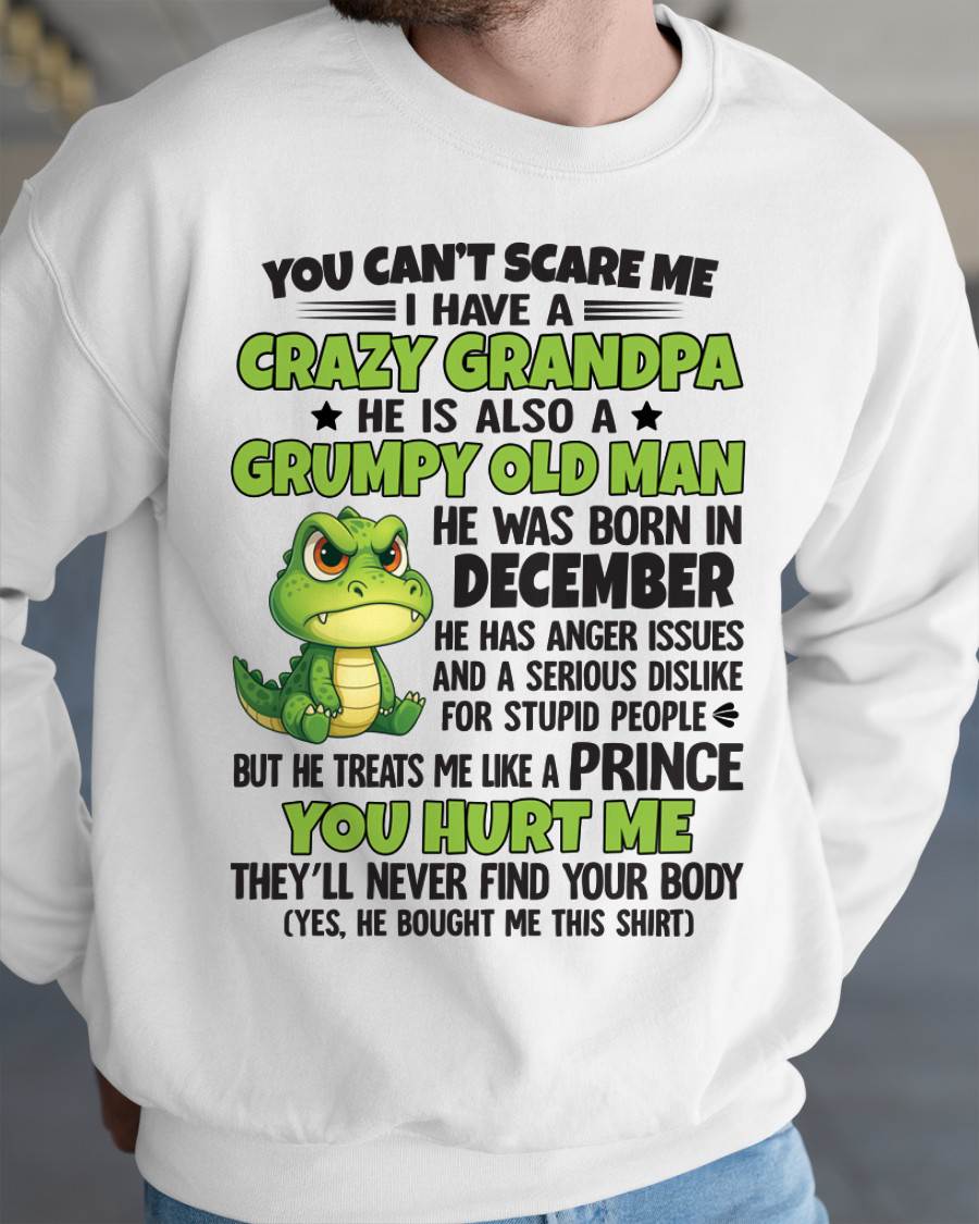 YOU CAN’T SCARE ME - GIFT FOR GRANDSON AND GRANDDAUGHTER FROM GRANDPA - XUAN12 (SKU09-121-12)