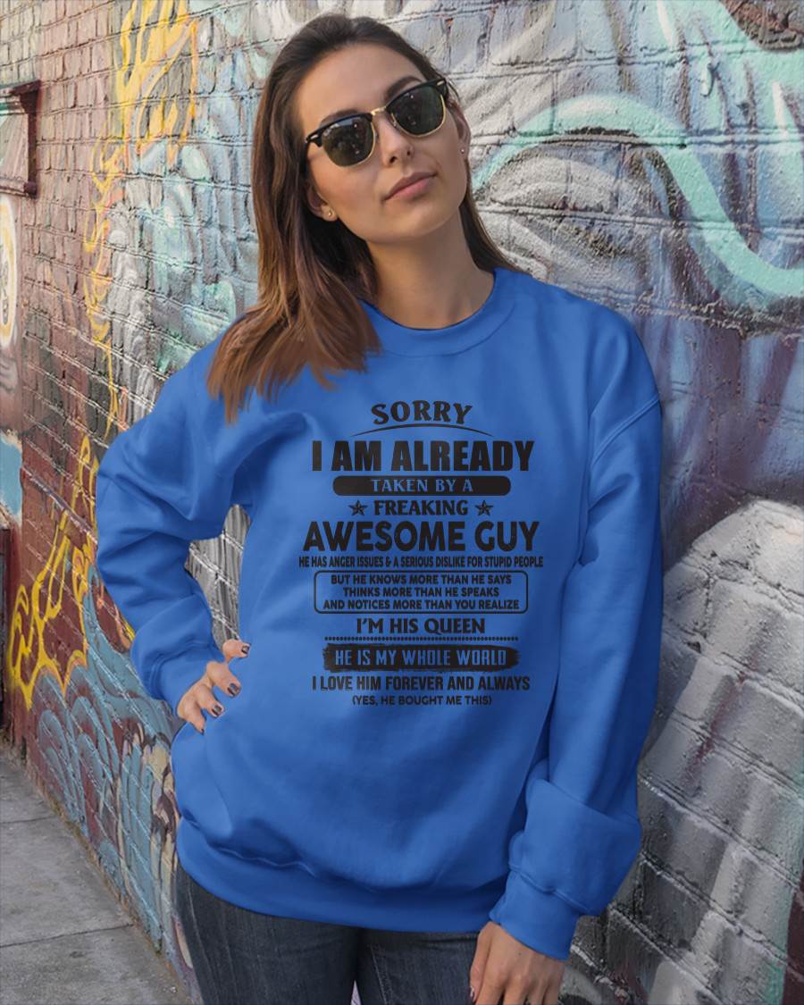 Sorry I Am Already Taken By A Freaking Awes Some Guy - Gift For Your Girlfriend, Wife From Husband - XUAN00 (SKU07-177-00)