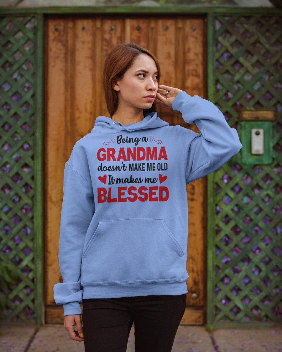 BEING A GRANDMA DOESN'T MAKE ME OLD- IT MAKES ME BLESSED tracy00 (SKU10-11)