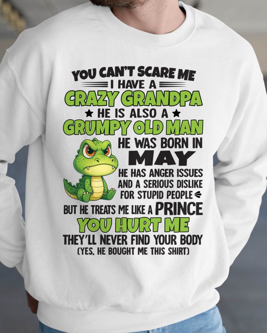 YOU CAN’T SCARE ME - GIFT FOR GRANDSON AND GRANDDAUGHTER FROM GRANDPA - XUAN05 (SKU09-121-05)