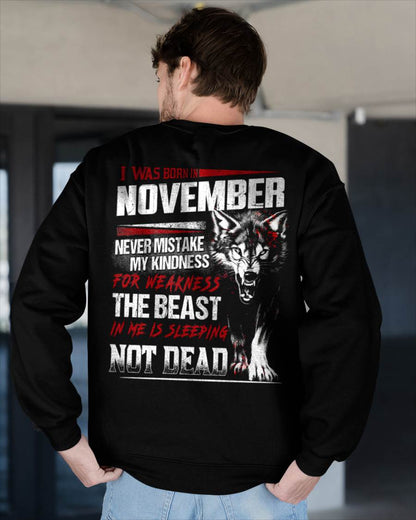 I Was Born In November Never Mistake My Kindness For Weakness - T-Shirt For Man - XUAN11 (SKU08-64-11)