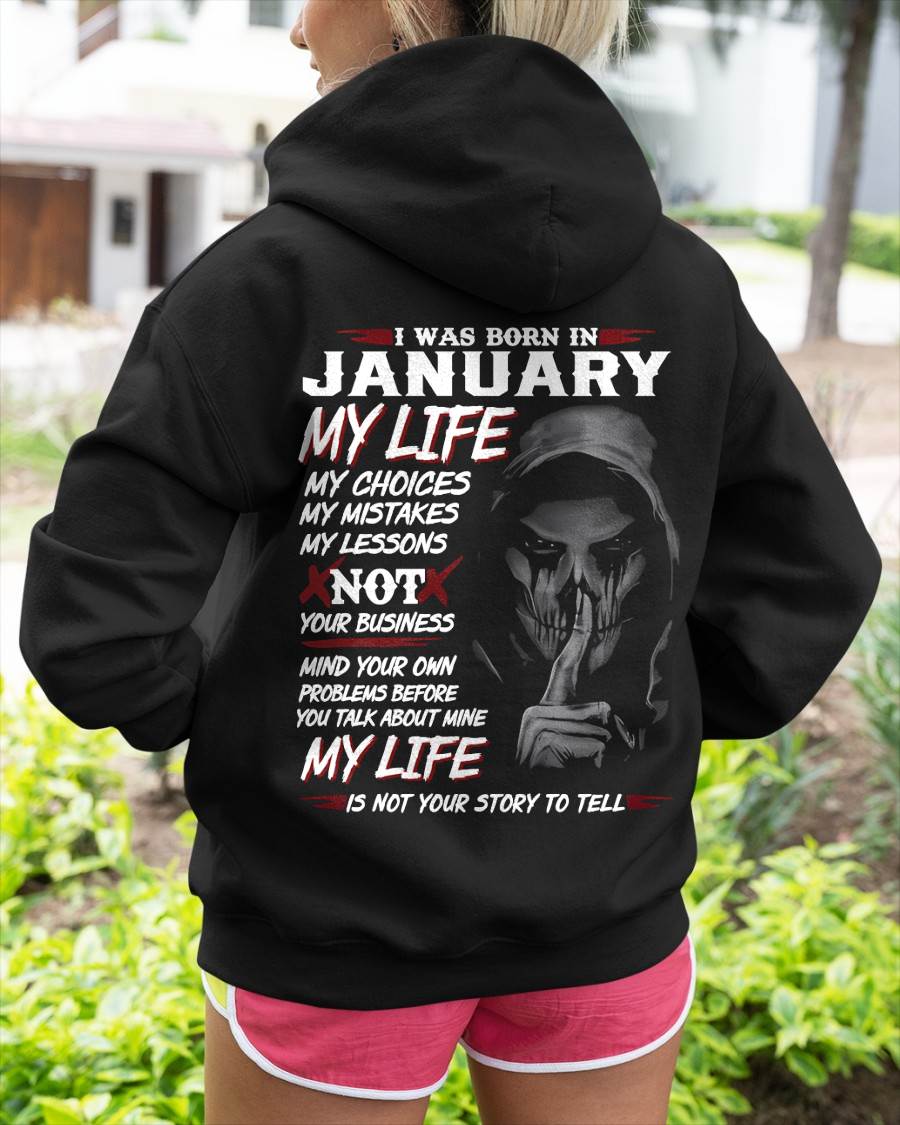 I Was Born In January My Life - T Shirt For Woman - XUAN01 (SKU08-36-01)