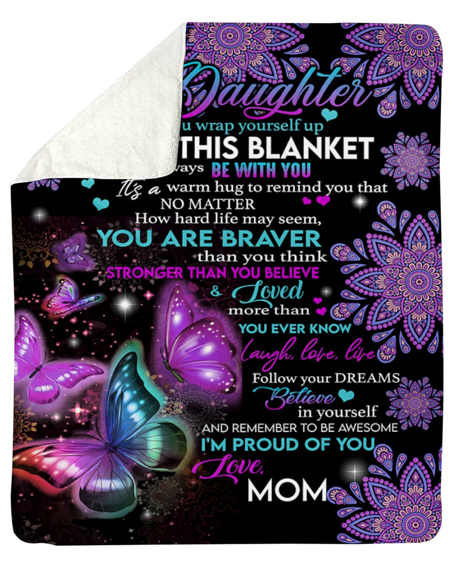 Special Gift For Your Daughter Blanket - From Mom (SKUB12-114)