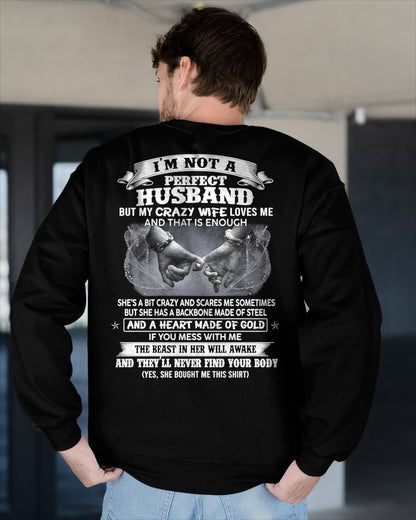 I'M NOT A PERFECT HUSBAND BUT MY CRAZY WIFE LOVE ME - GIFT FROM WIFE - tracy00 (SKU26T-01118-00)