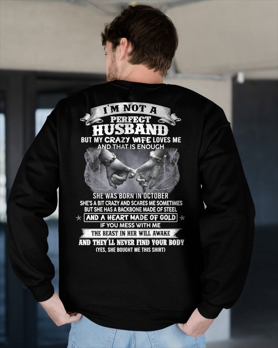 OCTOBER - I'M NOT A PERFECT HUSBAND BUT MY CRAZY WIFE LOVE ME - GIFT FROM WIFE - tracy10 (SKU26T-01118-10)