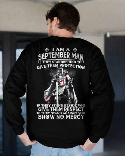 I AM A SEPTEMBER MAN IF THEY STAND BEHIND YOU GIVE THEM PROTECTION - T-SHIRT FOR MAN - XUAN09 (SKU07-77-09)