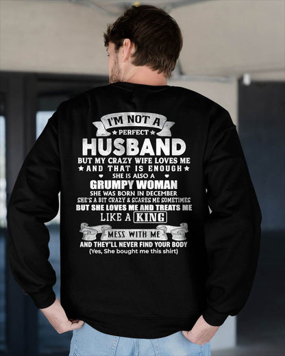 DECEMBER - I'M NOT A PERFECT HUSBAND BUT MY CRAZY WIFE LOVE ME - GIFT FROM WIFE - tracy12 (SKU2603-112-12)