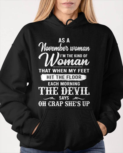 November - I'm The Kind Of Woman – T-Shirt For Woman – xuan11 (SKU26T-01181-11)