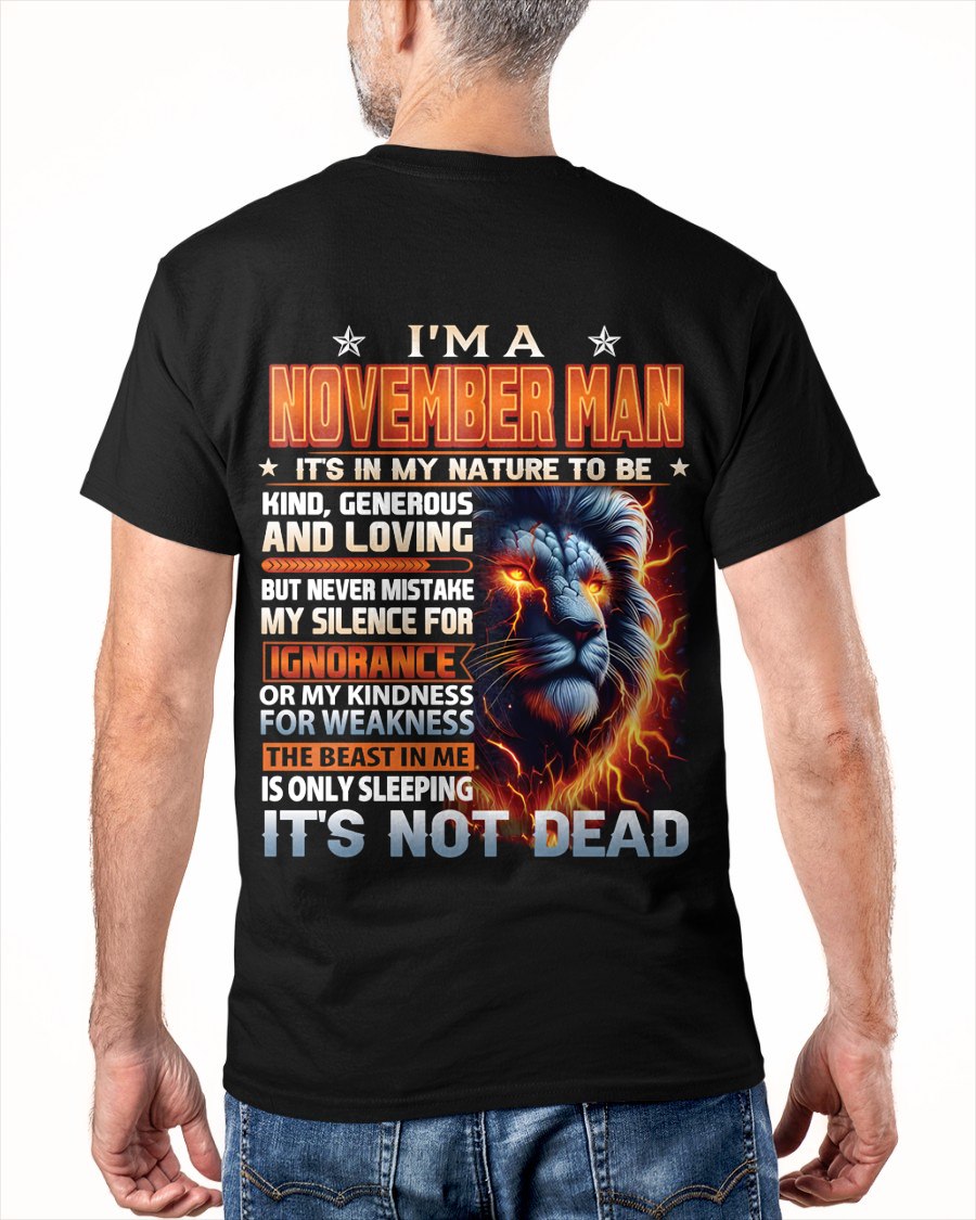 NOVEMBER - IT'S NOT DEAD born in November T-Shirt For MAN - TRACY11 (SKU2602-115-11)