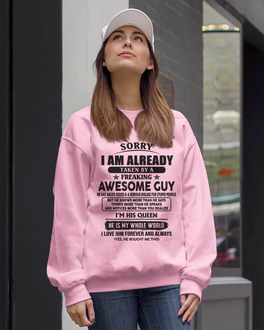 Sorry I Am Already Taken By A Freaking Awes Some Guy - Gift For Your Girlfriend, Wife From Husband - XUAN00 (SKU07-177-00)