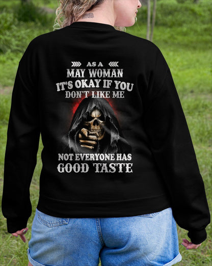 MAY - NOT EVERYONE HAS GOOD TASTE T-Shirt For WOMAN - TRACY05 (SKU2605-440-05)