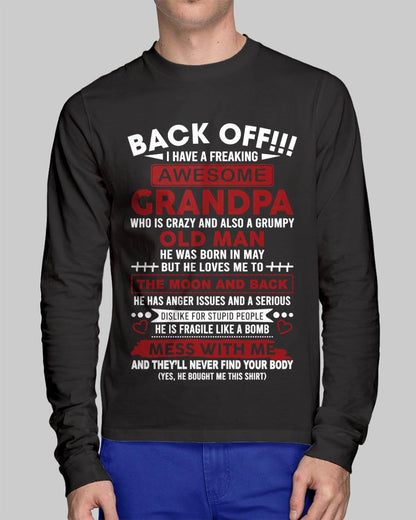 May – Back Off!!! I Have A Freaking Awesome Grandpa – Gift For Grandson And Granddaughter From Grandpa – XUAN05 (SKU10-153-05)