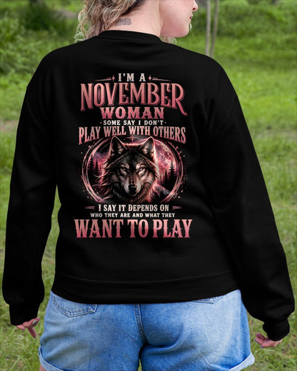 NOVEMBER - PLAY WELL WITH OTHERS - Birthday T-Shirt For WOMAN - TRACY11 (SKU2608-43-11)