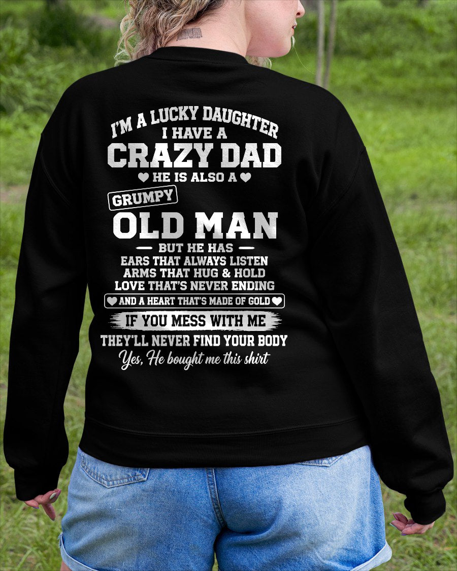 LUCKY DAUGHTER HAVE A CRAZY DAD T-shirt From DAD - TRACY00 (SKU2609-151-00)