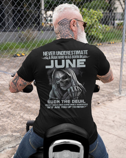 JUNE - NEVER UNDERESTIUNDER A MAN - T-SHIRT FOR MAN - XUAN06 (SKU08-05-06)