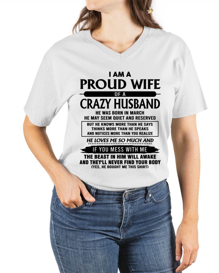 March - I Am A Proud Wife Of A Crazy Husband – Gift For Wife From Husband – xuan03 (SKU26T-01-64-03)