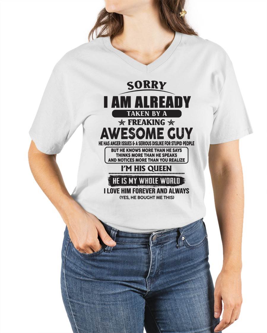 Sorry I Am Already Taken By A Freaking Awes Some Guy - Gift For Your Girlfriend, Wife From Husband - XUAN00 (SKU07-177-00)