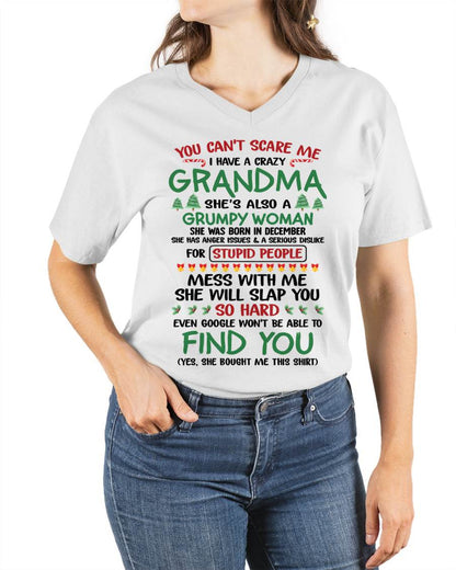 December – You Can’t Scare Me I Have A Crazy Grandma – The Perfect Christmas Gift For Grandson And Granddaughter From Grandma – XUAN12 (SKU11-24-12)