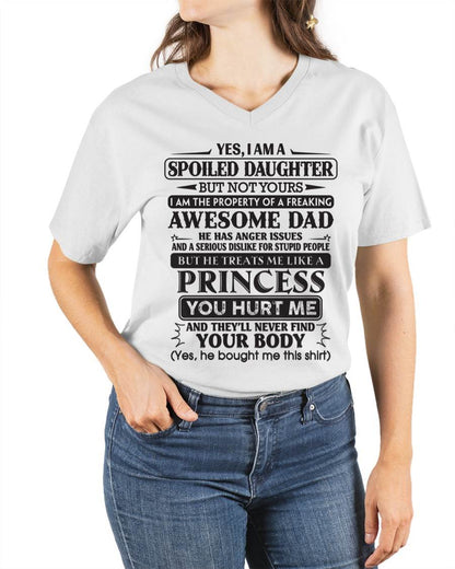 Yes, I Am A Spoiled Daughter But Not Yours – Gift For Son And Daughter From Dad – XUAN00 (SKU11-13-00)