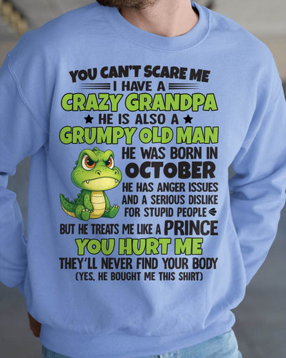 YOU CAN’T SCARE ME - GIFT FOR GRANDSON AND GRANDDAUGHTER FROM GRANDPA - XUAN10 (SKU09-121-10)