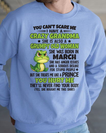 MARCH - YOU CAN'T SCARE ME - FOR GRANDSON - GIFT FROM GRANDMA - tracy03 (SKU09-85-03)