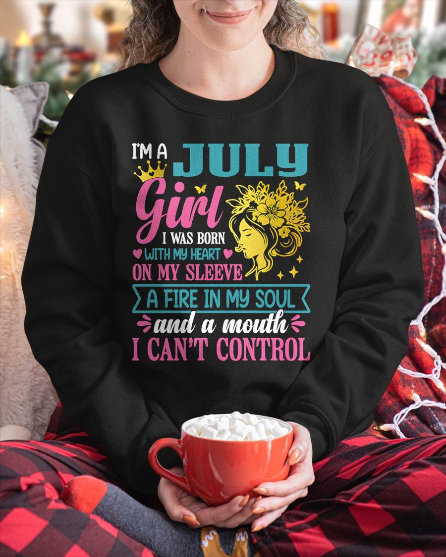 I'm A July Girl – T-Shirt For Woman – XUAN07 (SKU10-67-07)