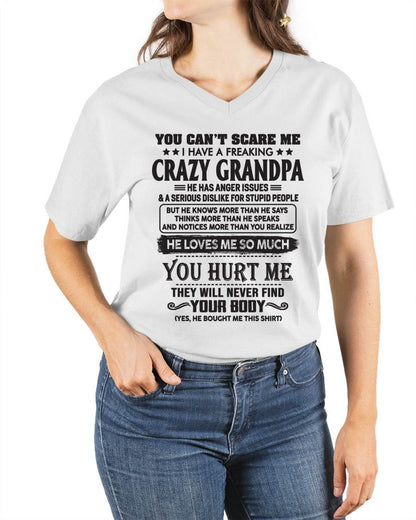 You Can’t Scare Me I Have A Freaking Crazy Grandpa – Gift For Granddaughter From Grandpa – xuan00 (SKU12-221-00)