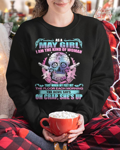 As A May Girl I Am The Kind Of Woman - T-Shirt For Woman - XUAN05 (SKU08-85-05)