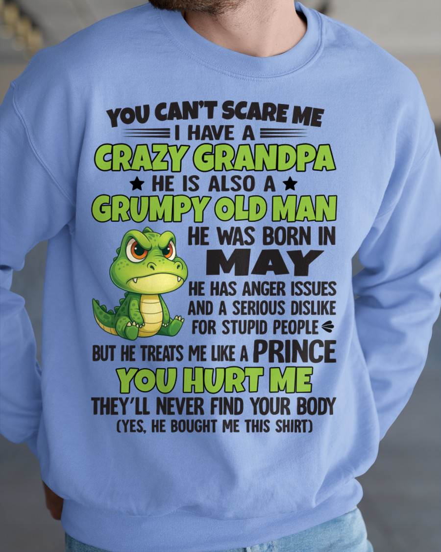 YOU CAN’T SCARE ME - GIFT FOR GRANDSON AND GRANDDAUGHTER FROM GRANDPA - XUAN05 (SKU09-121-05)