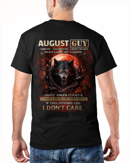 AUGUST - I DON'T CARE born in AUGUST T-shirt For MAN - TRACY08 (SKU2602-163-08)