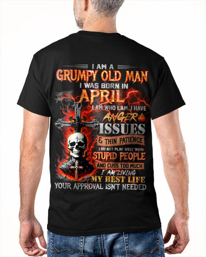 APRIL - GRUMPY OLD MAN T-SHIRT - FUNNY SKULL ANGER ISSUES TEE - PERFECT GIFT FOR MEN XUAN04 / male (SKU12-319-04)