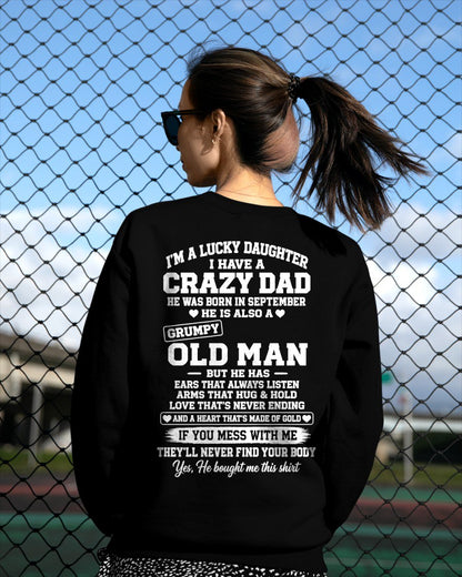 SEPTEMBER - LUCKY DAUGHTER HAVE A CRAZY DAD T-shirt From DAD - TRACY09 (SKU2609-151-09)