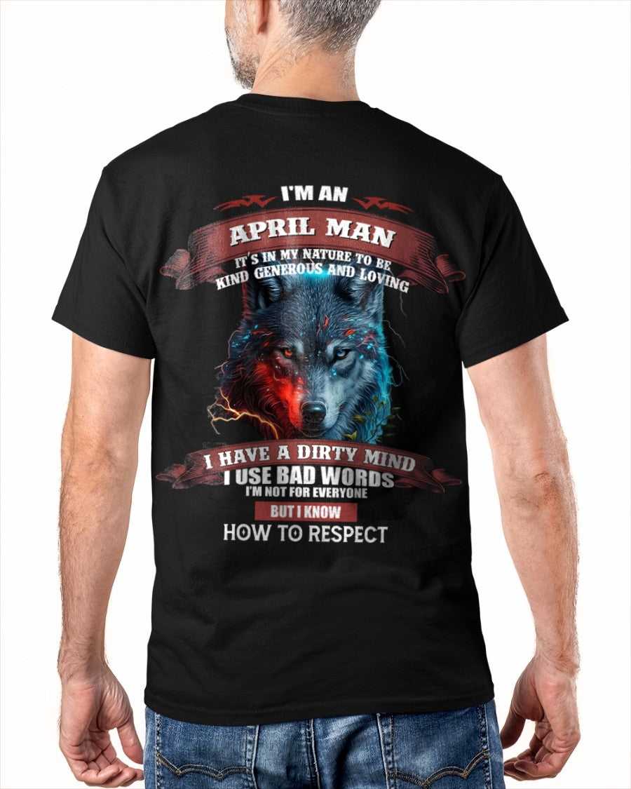 APRIL - KNOW HOW TO RESPECT - BIRTHDAY T-SHIRT FOR MEN - XUAN04 / male (SKU12-162-04)
