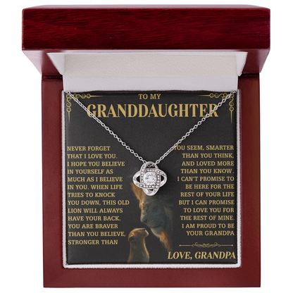 TO MY GRANDDAUGHTER "NEVER FOR FORGET THAT..." - Gift from Grandpa - The Premium Love Knot Necklace (SKUJ12-216)
