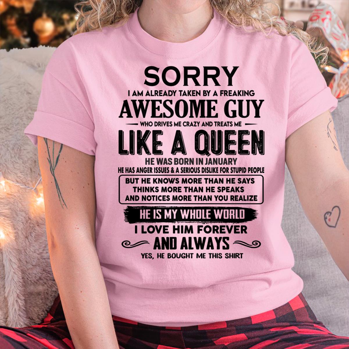 January - Sorry I am already taken by a freaking awesome guy - Gift for Wife From Husband - tracy01 (SKU-SRG-01)