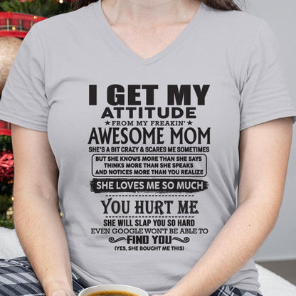 Thanks Mom - I GET MY ATTITUDE FROM MY FREAKIN' AWESOME MOM - Gift for Son and Daughter From Mom - tracy00 (SKU-TMD-00)
