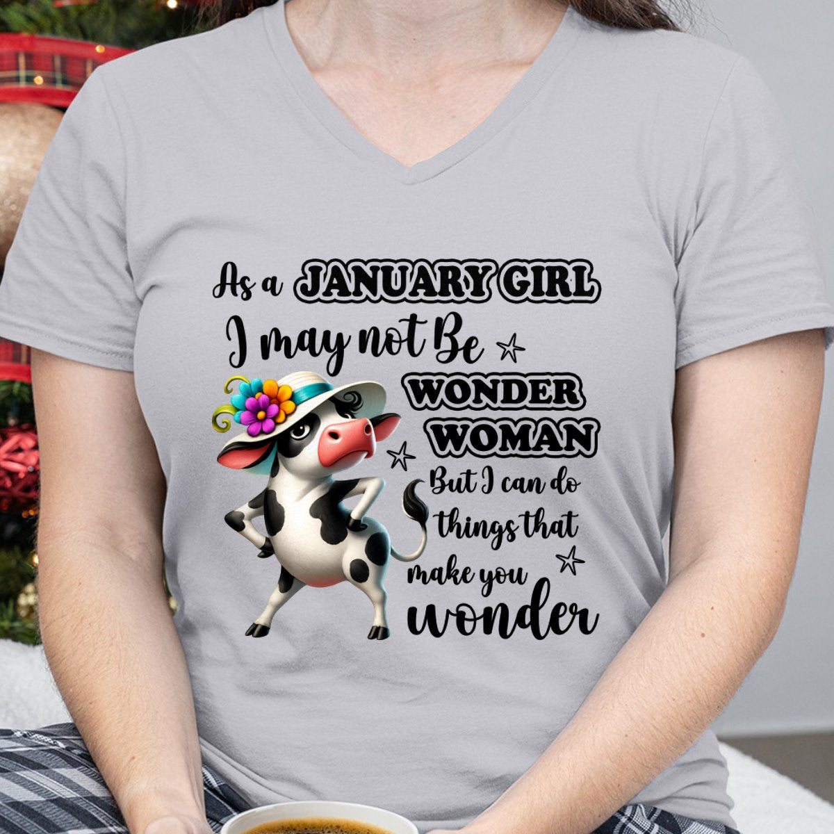 As a JANUARY GIRL I may not Be WONDER WOMAN For WOMAN - TRACY01(SKU2605-03-01)