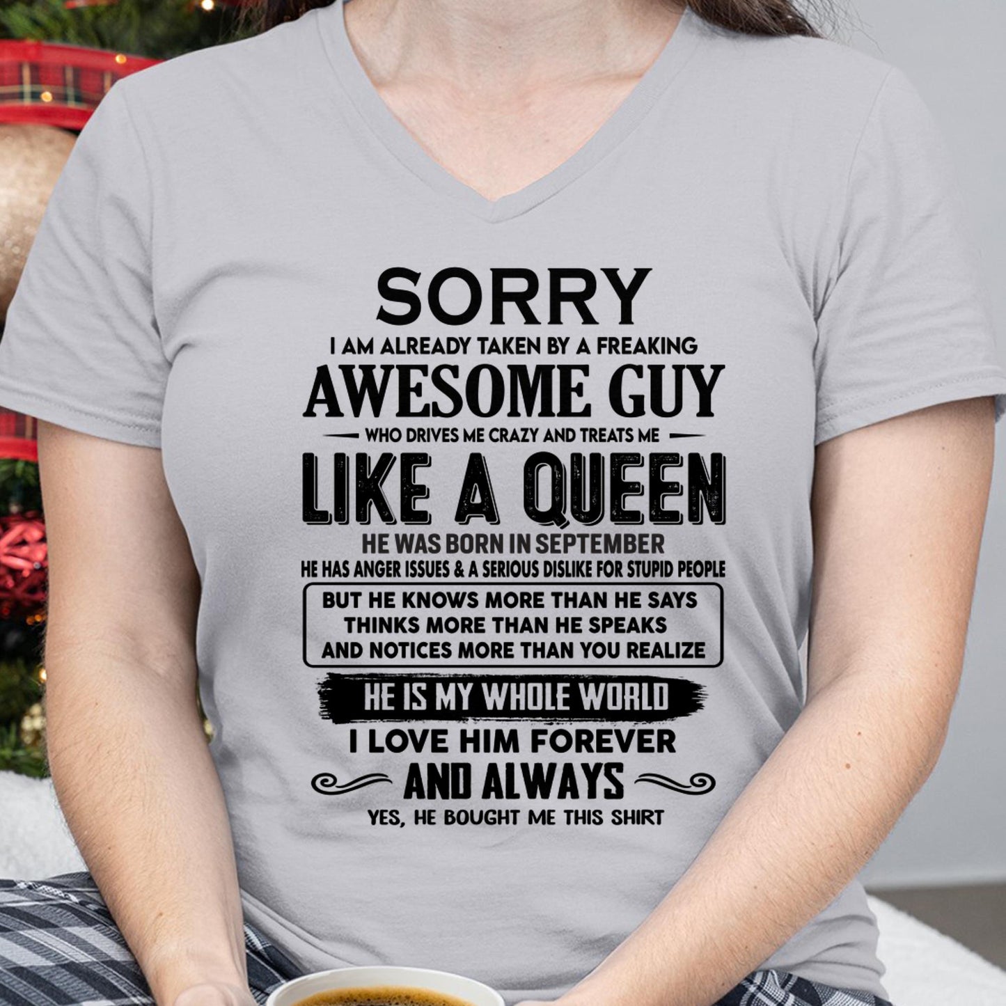 September - Sorry I am already taken by a freaking awesome guy - Gift for Wife From Husband - tracy09 (SKU-SRG-09)