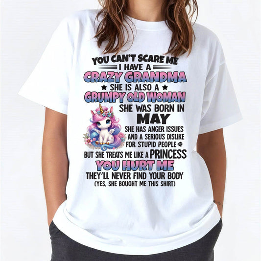 You Can’t Scare Me I Have A Crazy Grandma - Gift For Grandson And Granddaughter From Grandma - XUAN05 (SKU09-106-05)