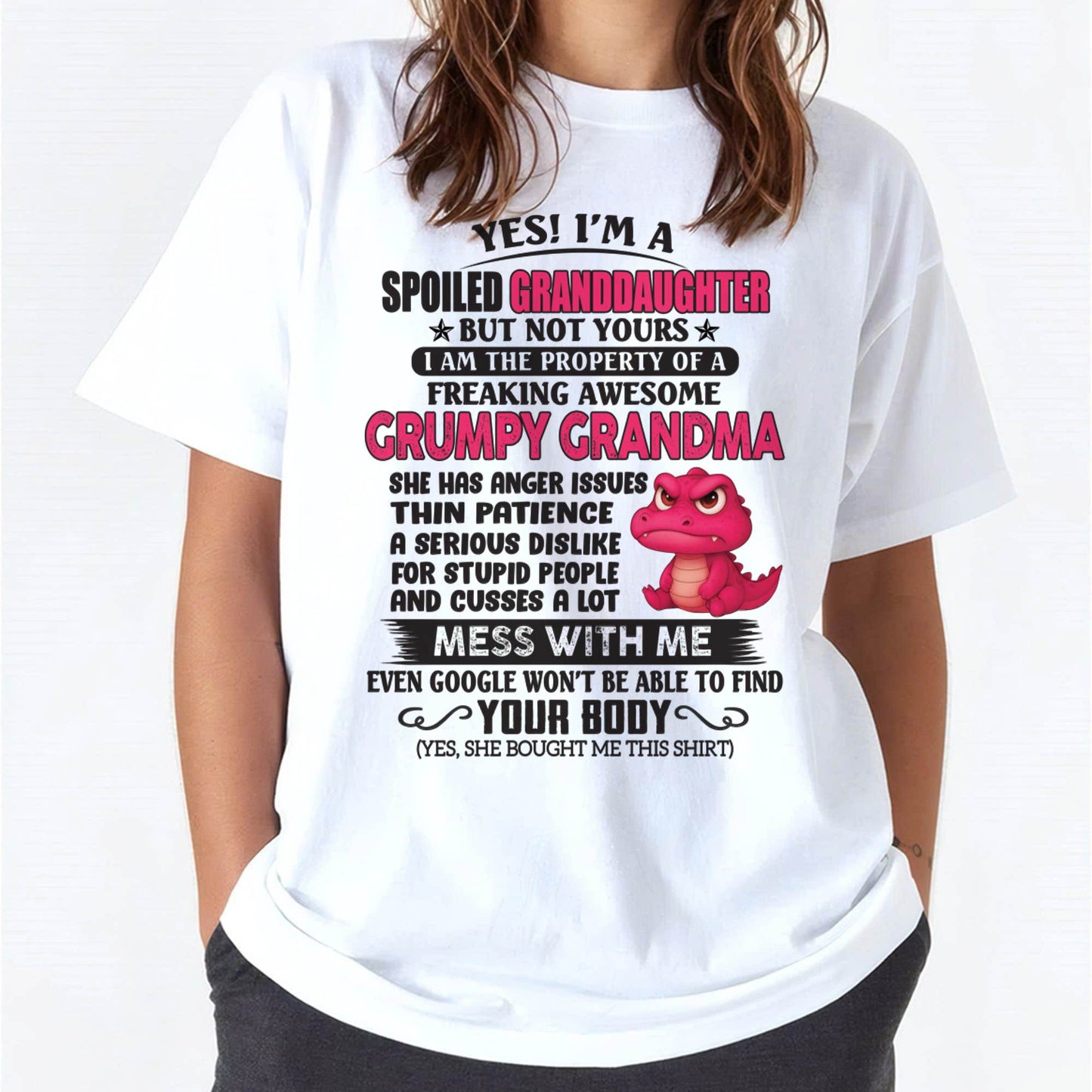 Yes! I'm A Spoiled Granddaughter - Gift For Grandson And Granddaughter From Grandma - XUAN00 (SKU09-96-00)